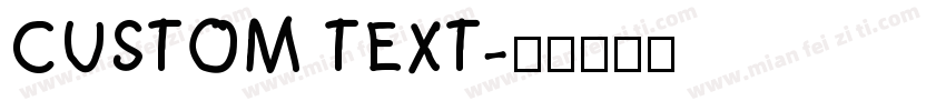 CUSTOM TEXT字体转换